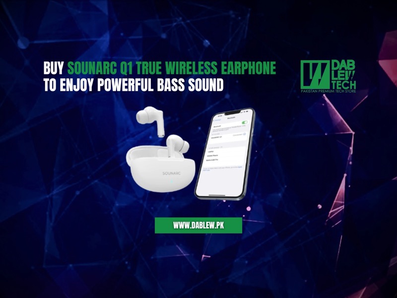 Buy SOUNARC Q1 True Wireless Earphone To Enjoy Powerful Bass Sound