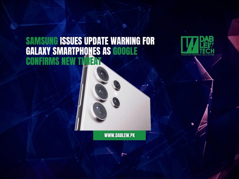 Samsung Issues Update Warning For Galaxy Smartphones As Google Confirms New Threat