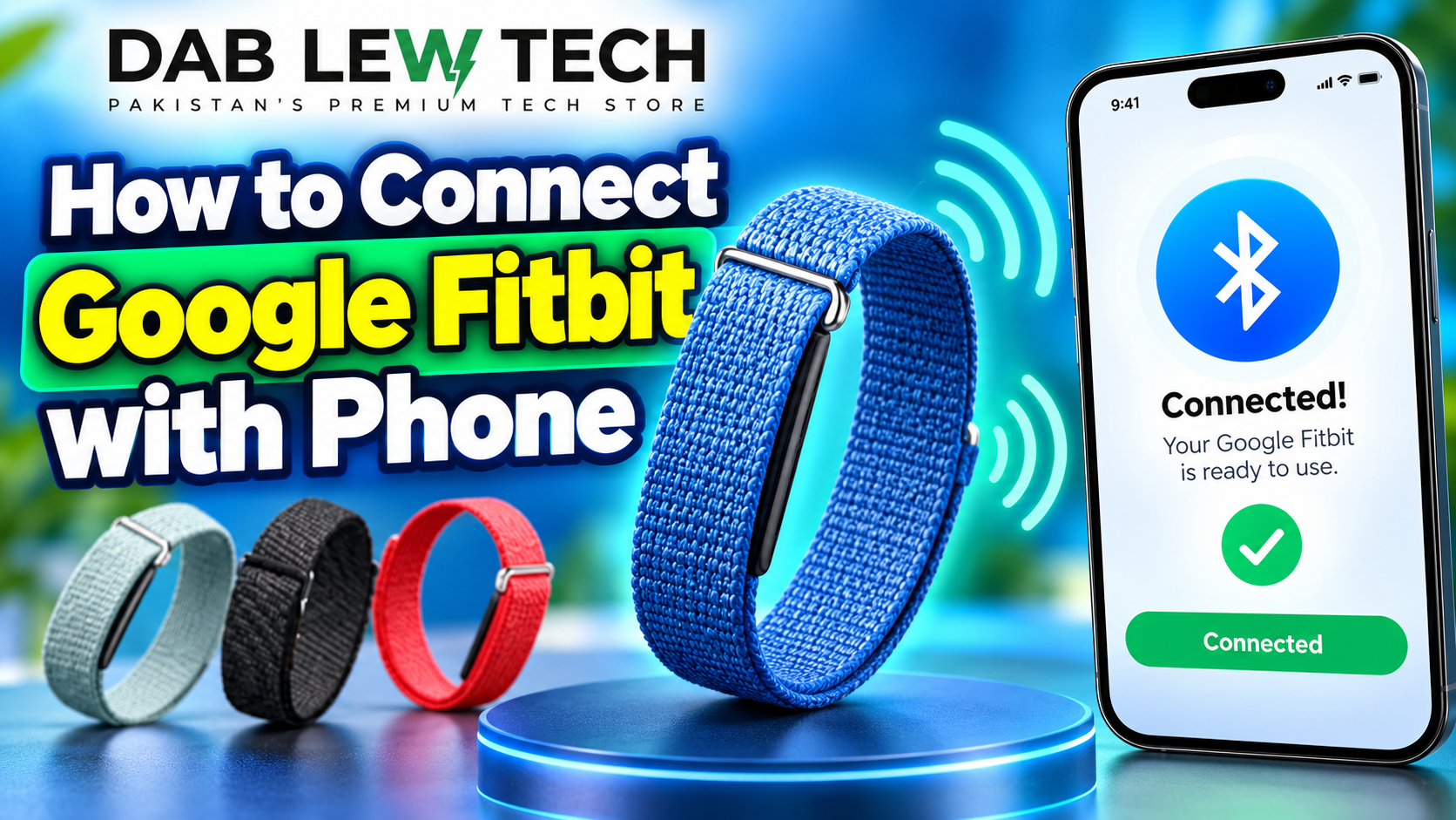 How to Connect Google Fitbit to Phone – Complete Step-by-Step Guide