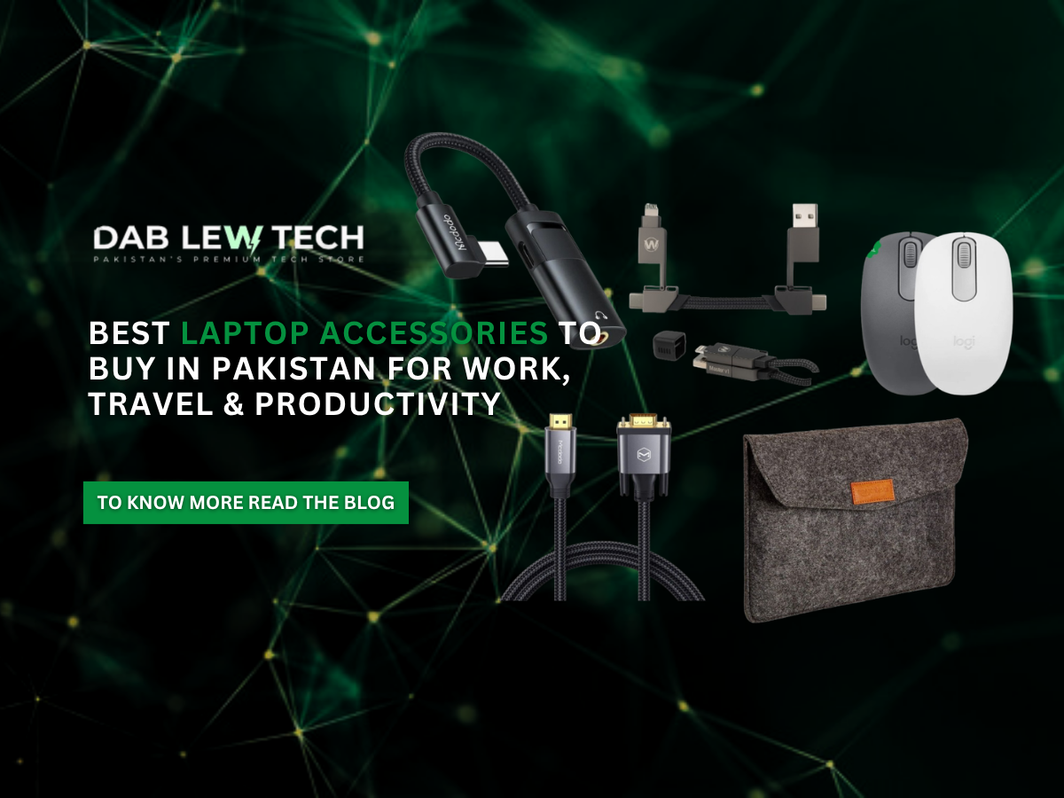 Best Laptop Accessories to Buy in Pakistan for Work, Travel & Productivity