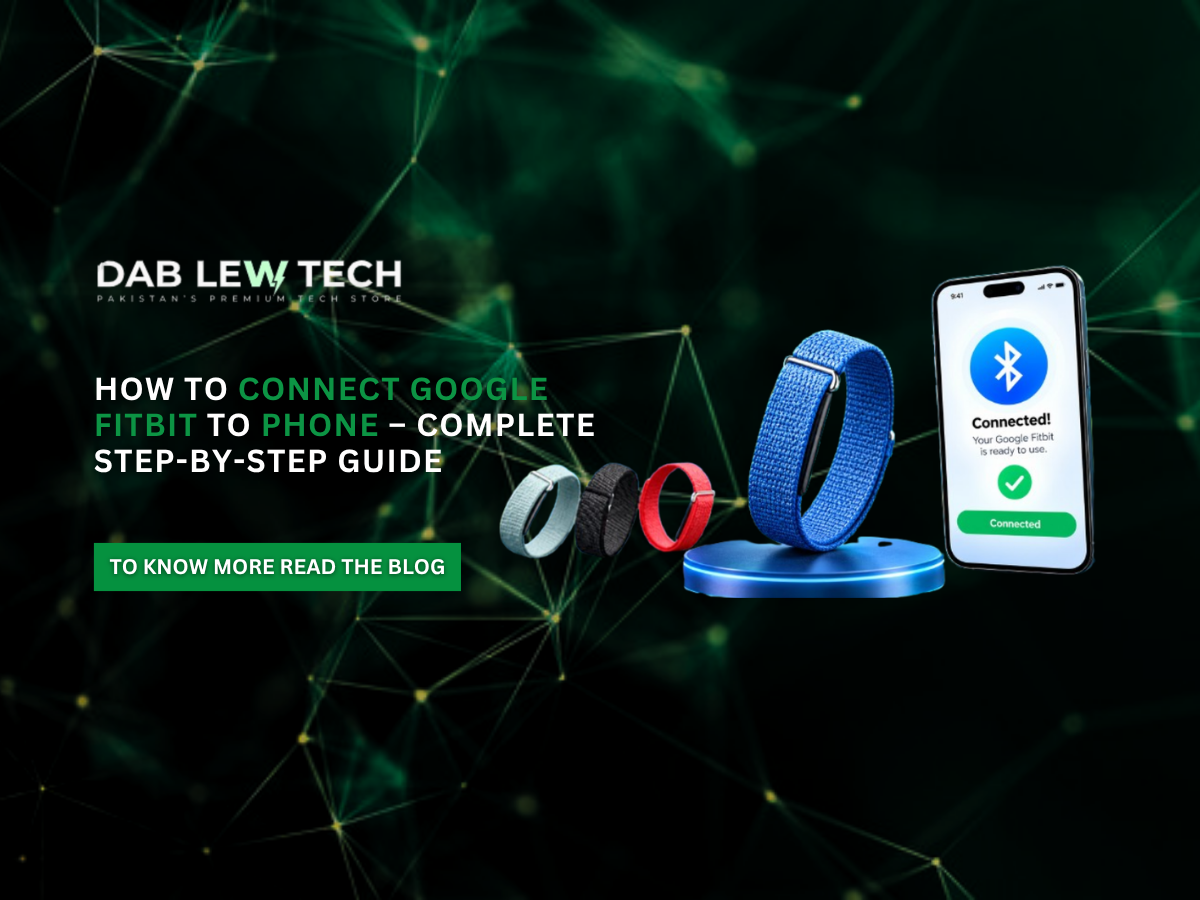 How to Connect Google Fitbit to Phone – Complete Step-by-Step Guide
