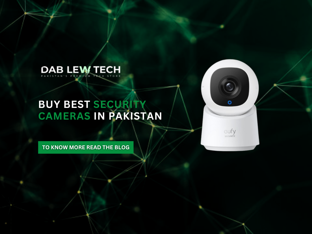Buy Best Security Cameras in Pakistan