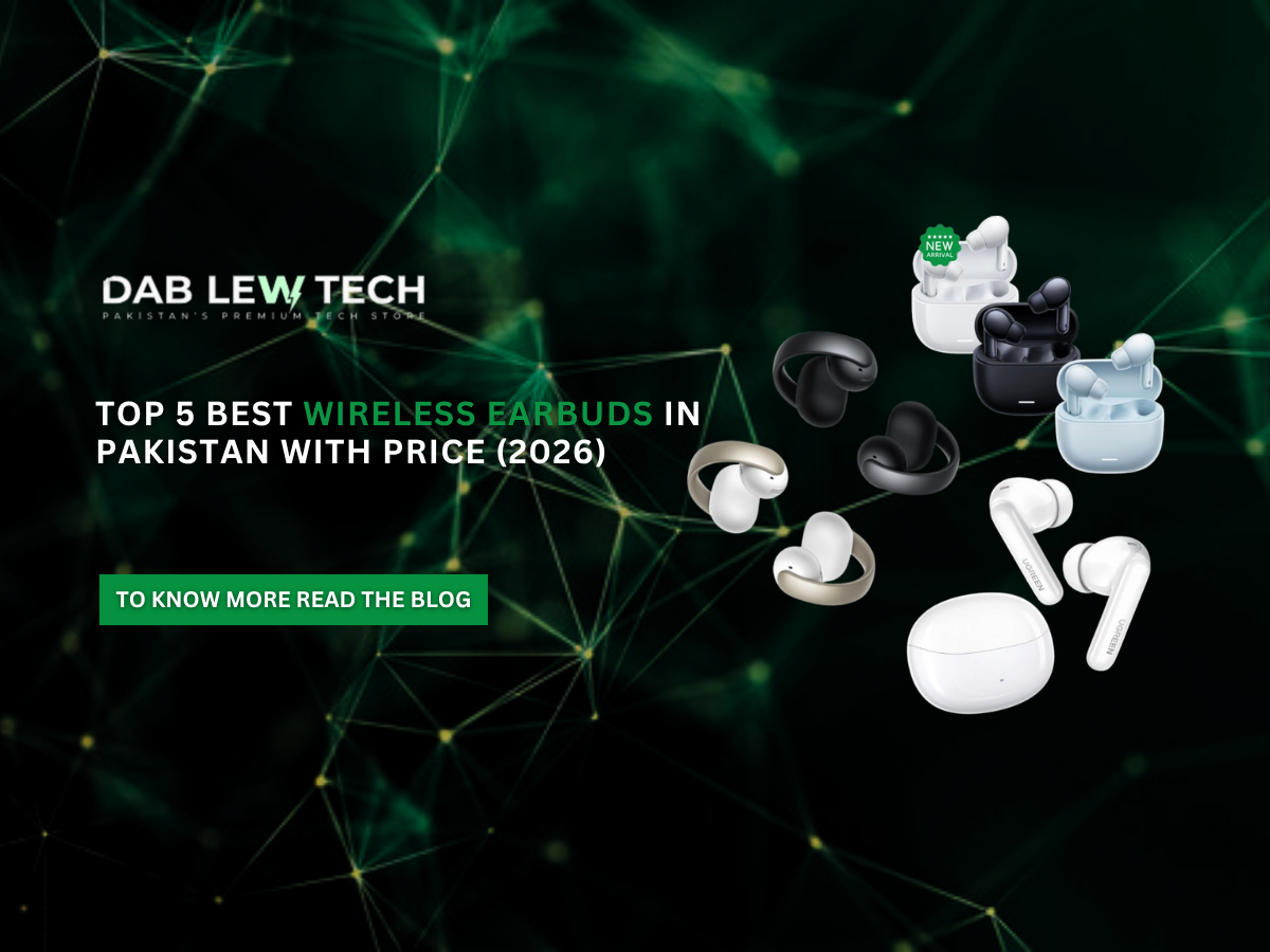 Top 5 Best Wireless Earbuds in Pakistan with Price (2026)