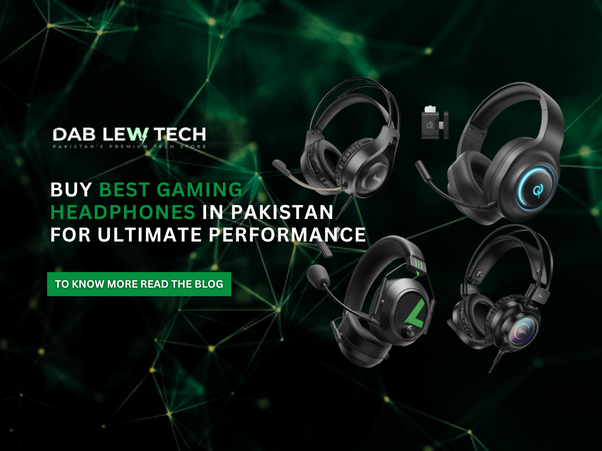 Buy Best Gaming Headphones in Pakistan for Ultimate Performance