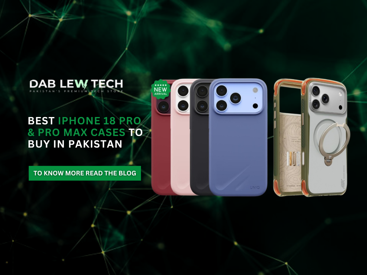 Best iPhone 18 Pro & Pro Max Cases to Buy in Pakistan