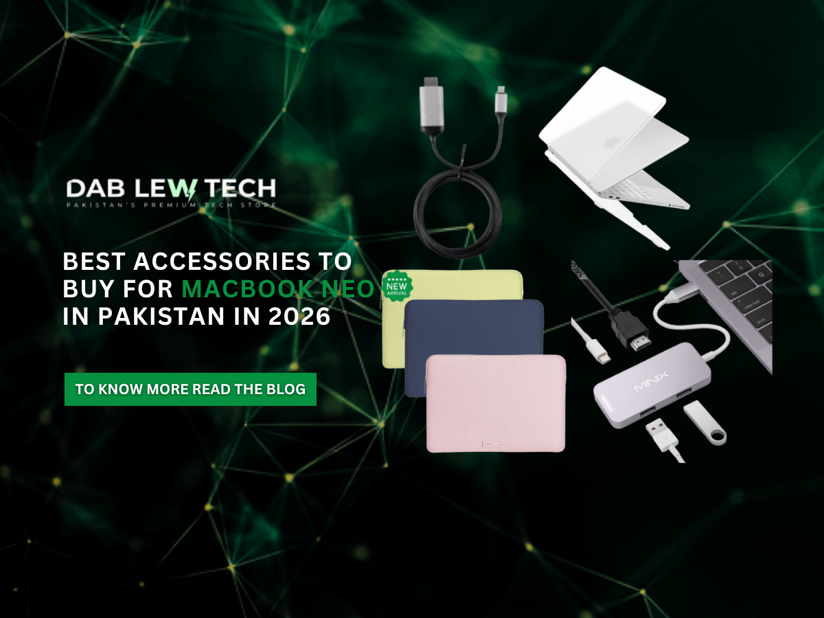 Best Accessories To Buy For MacBook Neo in Pakistan in 2026