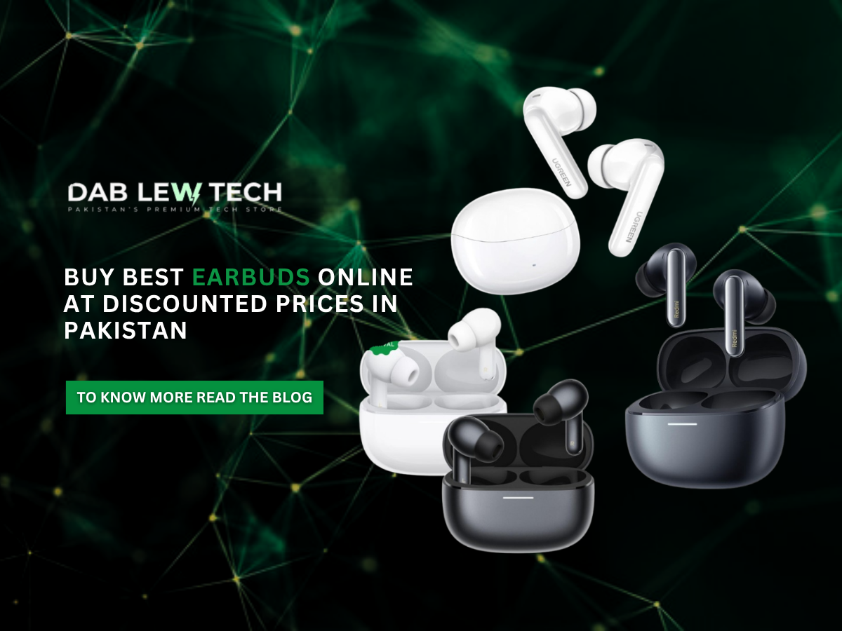 Buy Best Earbuds Online at Discounted Prices in Pakistan