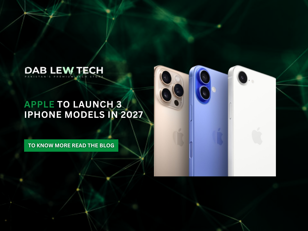 Apple to launch 3 iPhone models in 2027