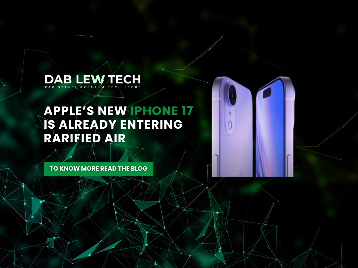 Apple’s new iPhone 17 is already entering rarified Air