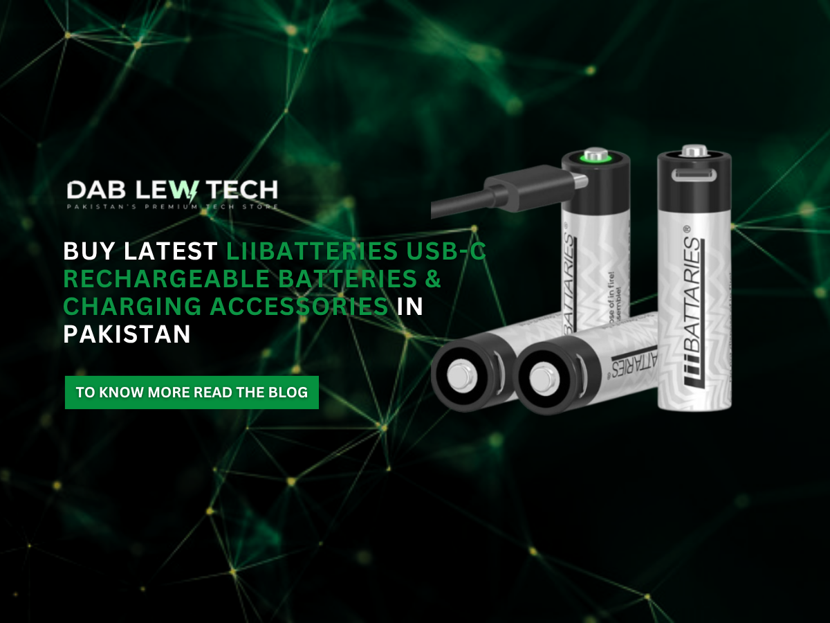 Buy Latest LiiBatteries USB-C Rechargeable Batteries & Charging Accessories in Pakistan