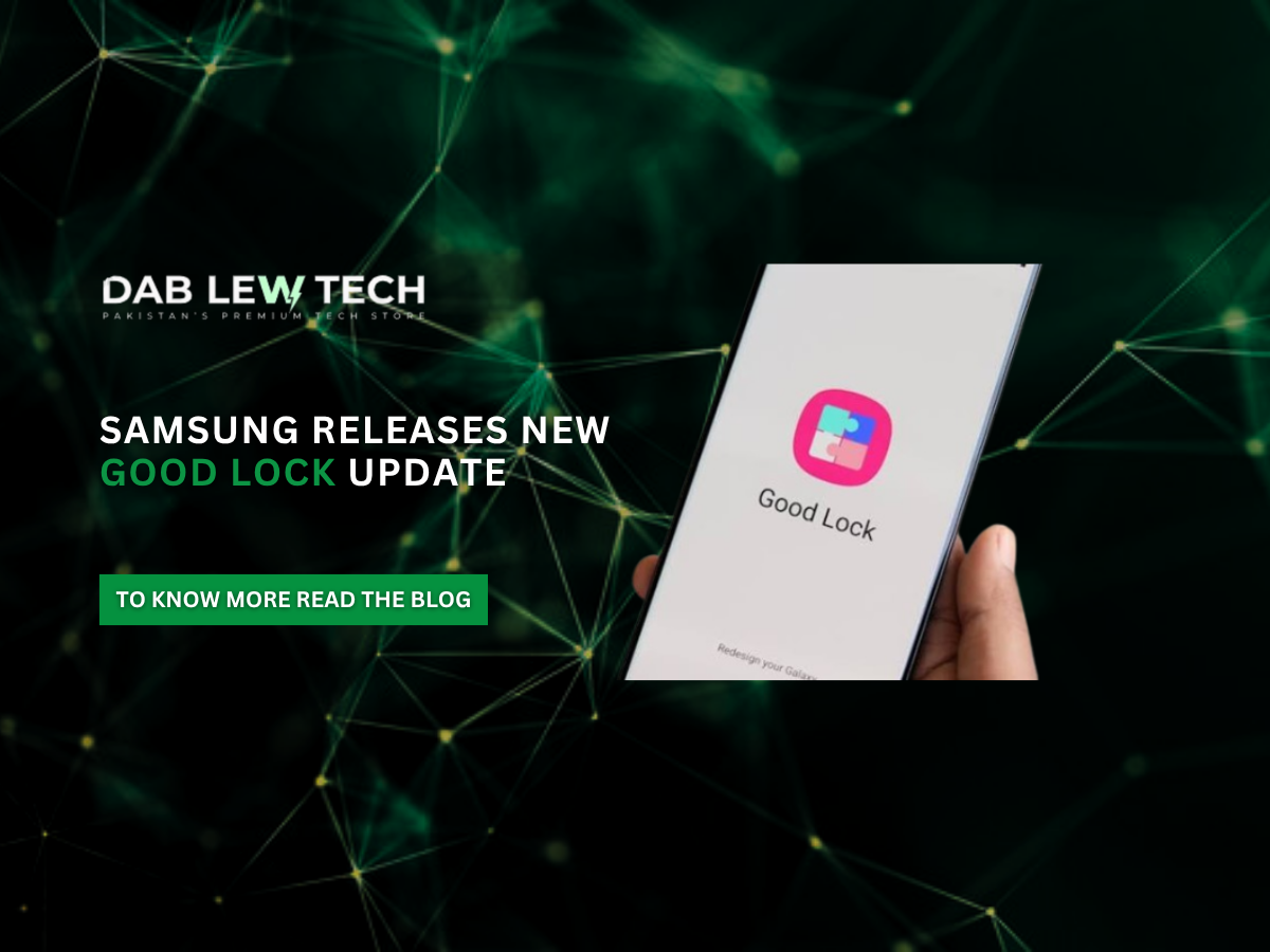 Samsung releases new Good Lock update