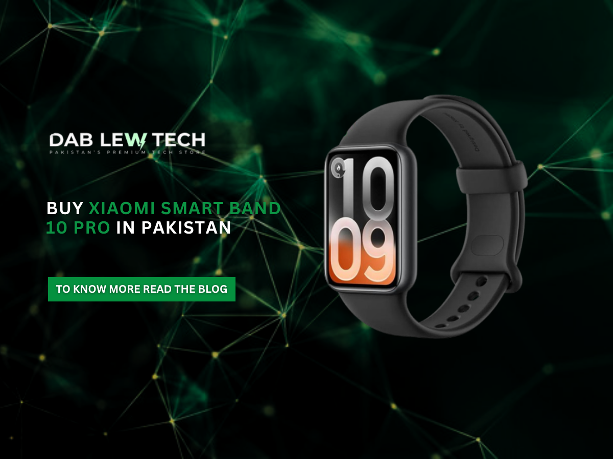 Buy Xiaomi Smart Band 10 Pro in Pakistan